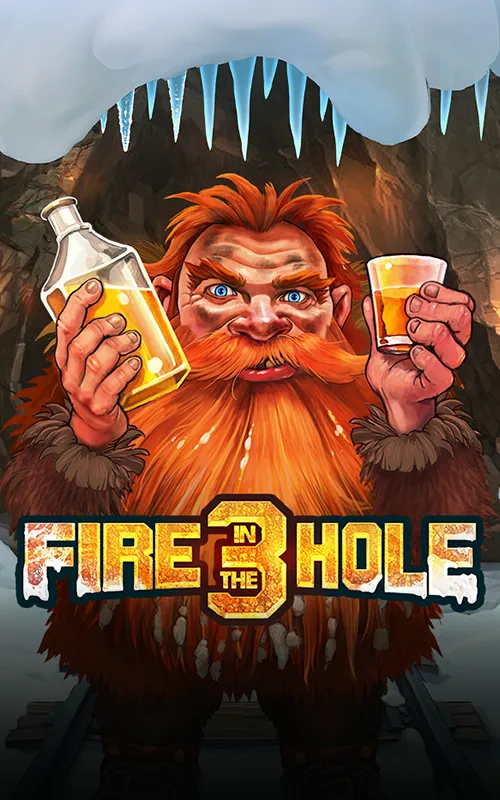 Fire in the Hole 3 at Galaxyno Casino